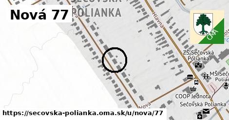 Nová 77, Sečovská Polianka