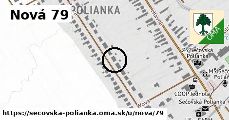 Nová 79, Sečovská Polianka