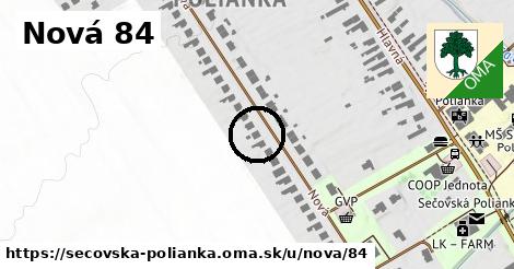 Nová 84, Sečovská Polianka