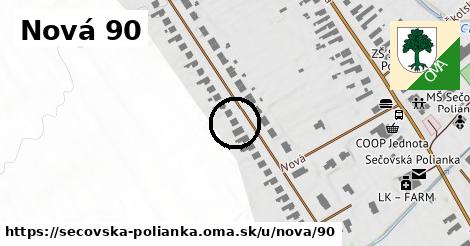 Nová 90, Sečovská Polianka