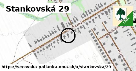 Stankovská 29, Sečovská Polianka