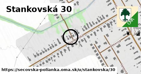 Stankovská 30, Sečovská Polianka