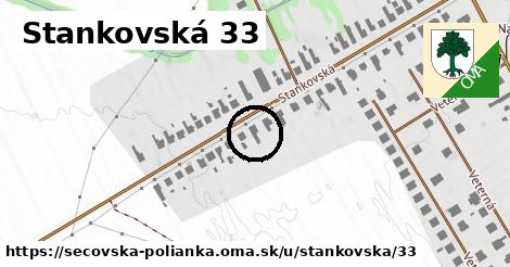 Stankovská 33, Sečovská Polianka