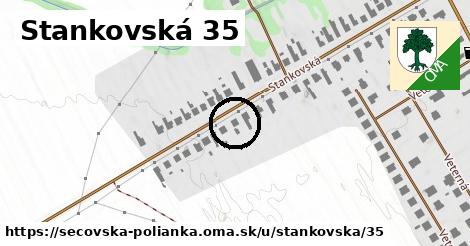 Stankovská 35, Sečovská Polianka