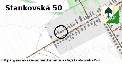Stankovská 50, Sečovská Polianka