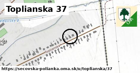 Toplianska 37, Sečovská Polianka