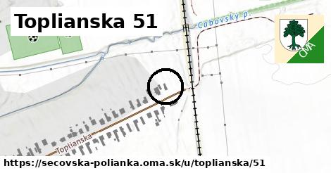 Toplianska 51, Sečovská Polianka