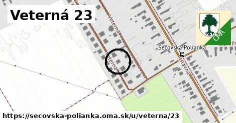 Veterná 23, Sečovská Polianka