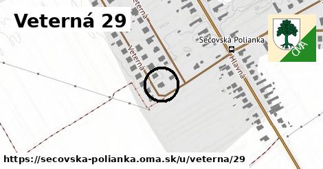 Veterná 29, Sečovská Polianka