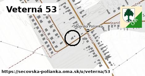 Veterná 53, Sečovská Polianka