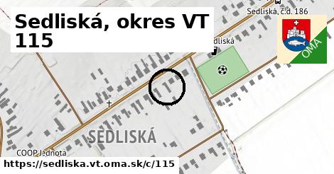 Sedliská, okres VT <span class="supisne">115</span>