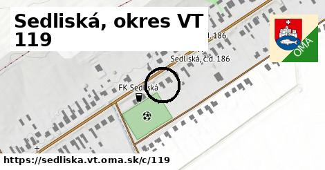 Sedliská, okres VT <span class="supisne">119</span>