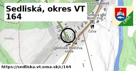 Sedliská, okres VT <span class="supisne">164</span>