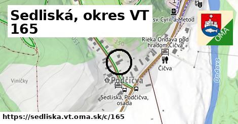 Sedliská, okres VT <span class="supisne">165</span>