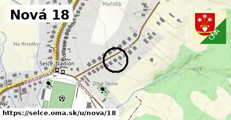 Nová 18, Selce