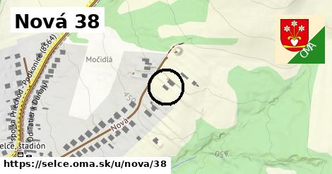 Nová 38, Selce