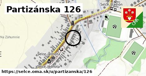 Partizánska 126, Selce