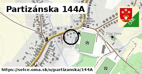 Partizánska 144A, Selce