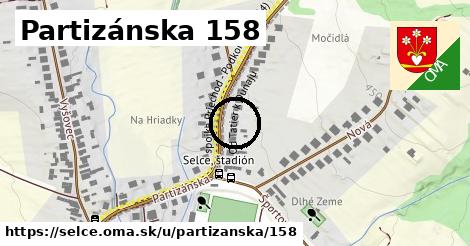 Partizánska 158, Selce