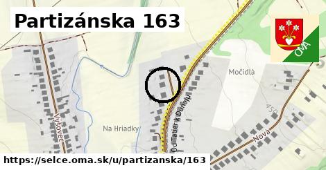 Partizánska 163, Selce