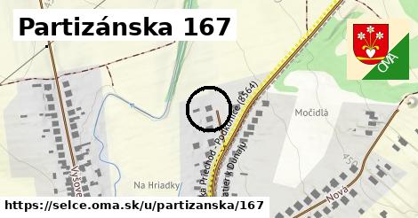 Partizánska 167, Selce