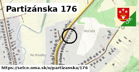 Partizánska 176, Selce