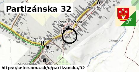 Partizánska 32, Selce