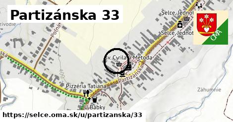 Partizánska 33, Selce