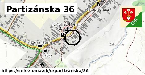 Partizánska 36, Selce