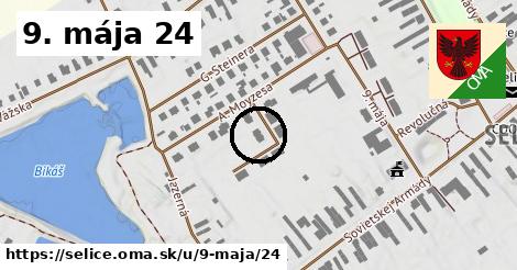 9. mája 24, Selice