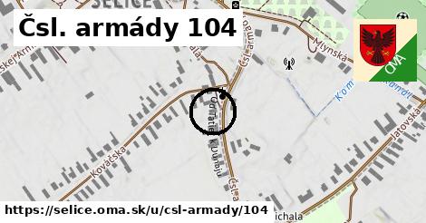 Čsl. armády 104, Selice