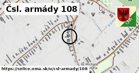 Čsl. armády 108, Selice