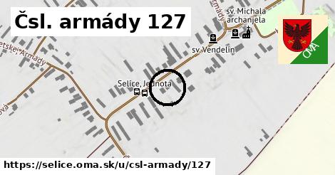 Čsl. armády 127, Selice