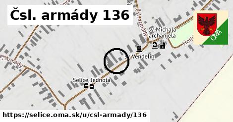 Čsl. armády 136, Selice