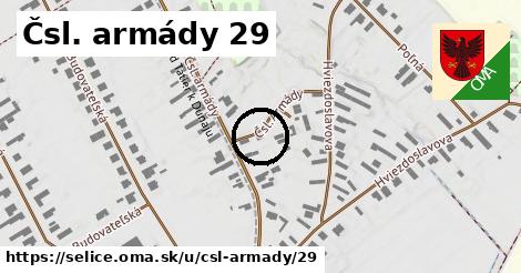 Čsl. armády 29, Selice