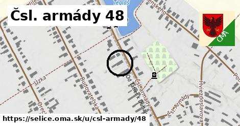 Čsl. armády 48, Selice