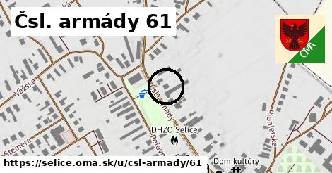 Čsl. armády 61, Selice