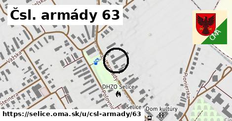 Čsl. armády 63, Selice