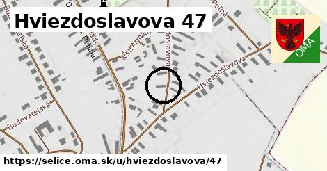 Hviezdoslavova 47, Selice