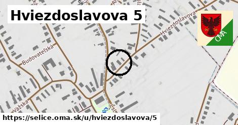 Hviezdoslavova 5, Selice