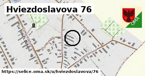 Hviezdoslavova 76, Selice