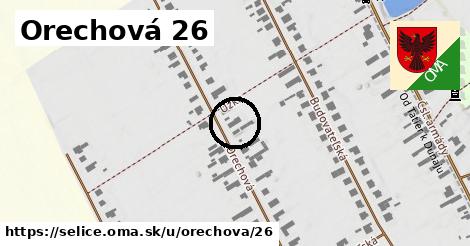 Orechová 26, Selice