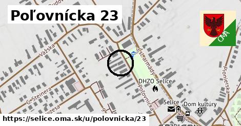 Poľovnícka 23, Selice