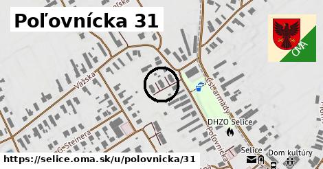 Poľovnícka 31, Selice