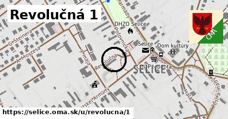 Revolučná 1, Selice
