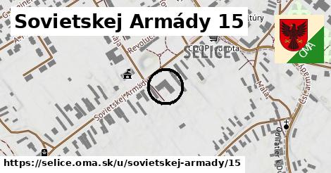 Sovietskej Armády 15, Selice