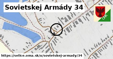 Sovietskej Armády 34, Selice