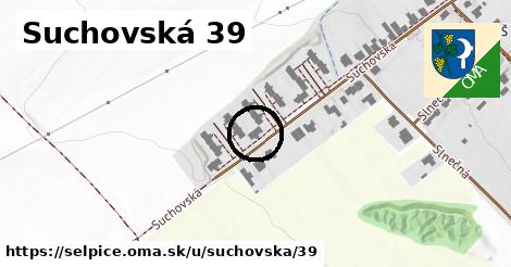 Suchovská 39, Šelpice