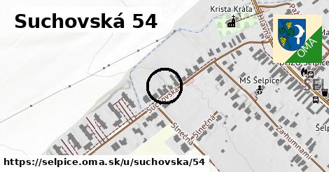 Suchovská 54, Šelpice