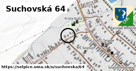 Suchovská 64, Šelpice